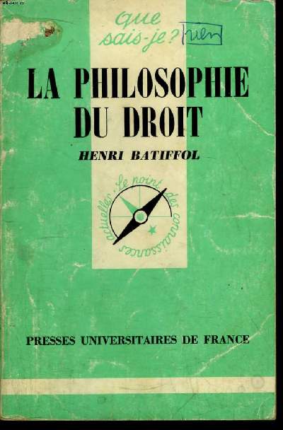 Que sais-je? N 857 La philosophie du droit