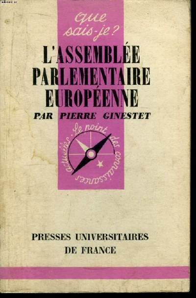 Que sais-je? N 858 L'Assemble Parlementaire Europenne