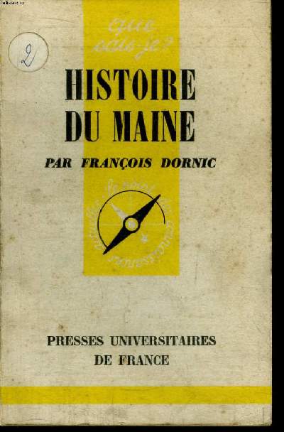 Que sais-je? N 860 Histoire du Maine