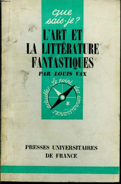 Que sais-je? N 907 L'art et la littrature fantastiques