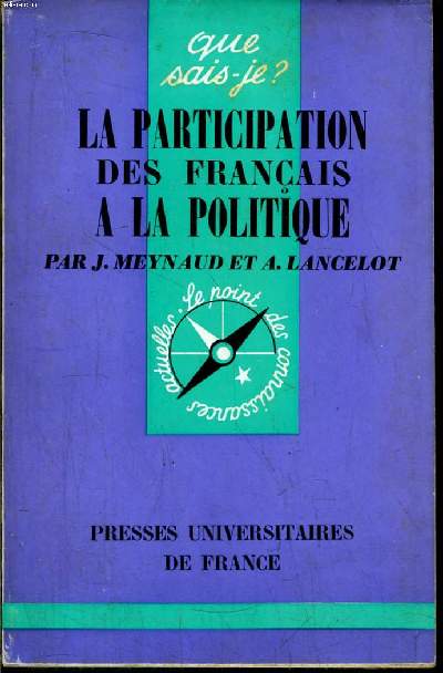 Que sais-je? N 911 La participation des franais  la politique