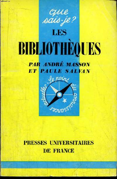 Que sais-je? N 944 Les bibliothques