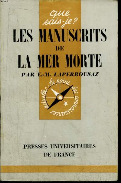 Que sais-je? N 953 Les manuscrits de la Mer Morte