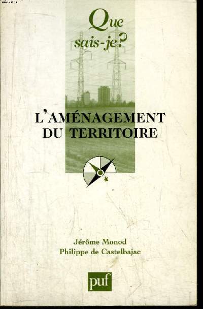 Que sais-je? N 987 L'amnagement du territoire