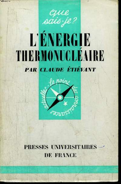 Que sais-je? N 1017 L'nergie thermonuclaire