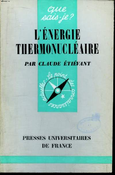 Que sais-je? N 1017 L'nergie thermonuclaire