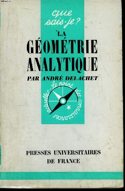 Que sais-je? N 1047 La gomtrie analytique