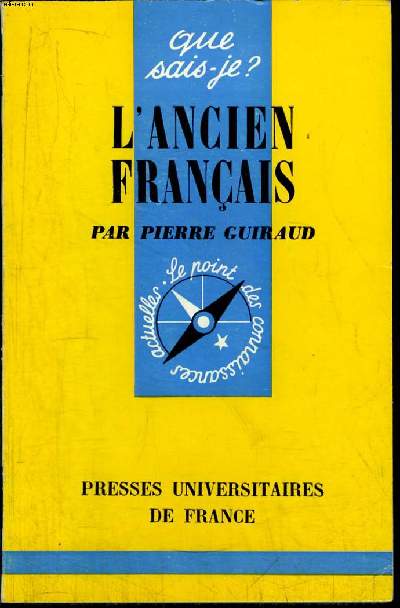 Que sais-je? N 1056 L'ancien franais