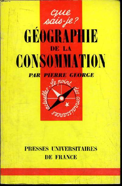 Que sais-je? N 1062 Gographie de la consommation