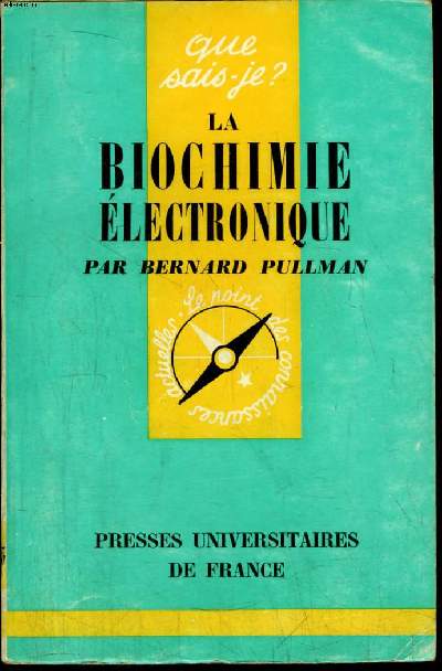 Que sais-je? N 1075 La biochimie lectronique