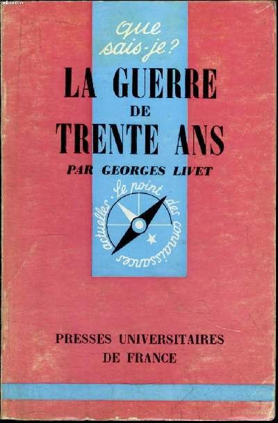 Que sais-je? N 1083 La guerre de trente ans