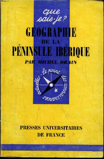 Que sais-je? N 1091 Gographie de la pninsule ibrique