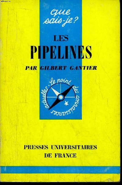 Que sais-je? N 1114 Les pipelines