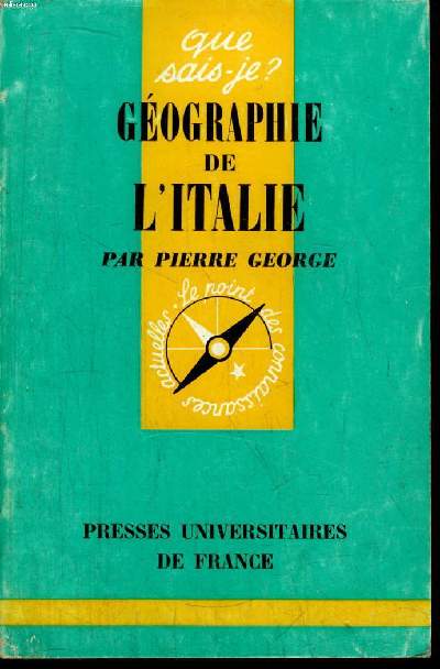 Que sais-je? N 1125 Gographie de l'Italie