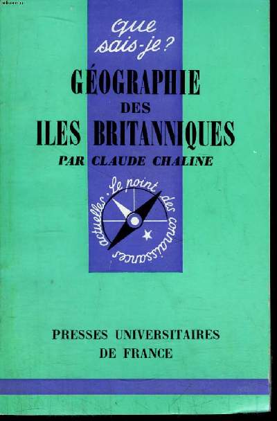 Que sais-je? N 1127 Gographie des Iles Brtitanniques