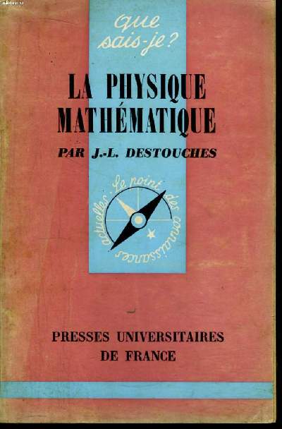 Que sais-je? N 1133 La physique mathmatique