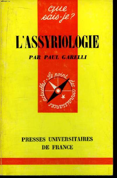 Que sais-je? N 1144 L'assyriologie