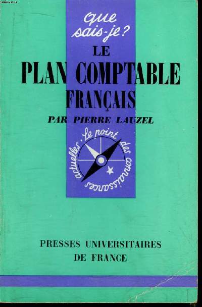 Que sais-je? N 1157 Le plan comptable franais