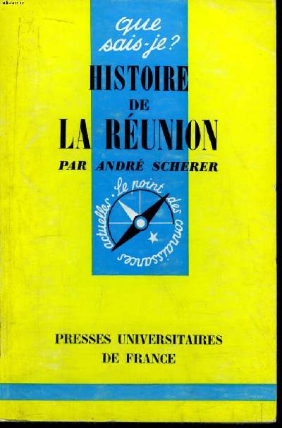 Que sais-je? N 1164 Histoire de La Runion