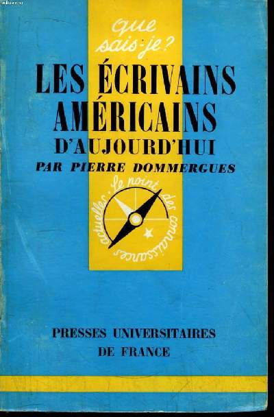 Que sais-je? N 1168 Les crivains amricains d'aujourd'hui