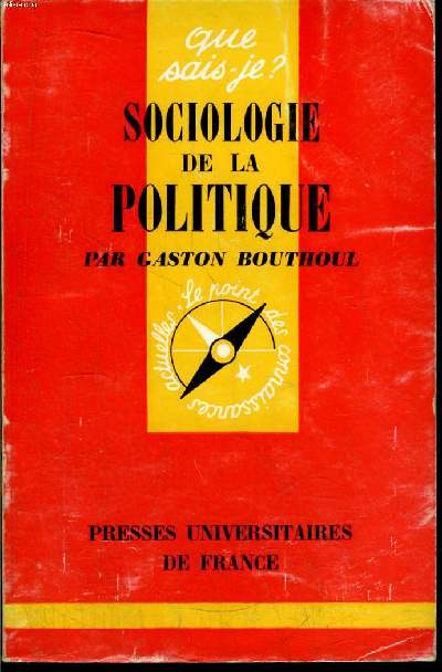 Que sais-je? N 1189 Sociologie de la politique