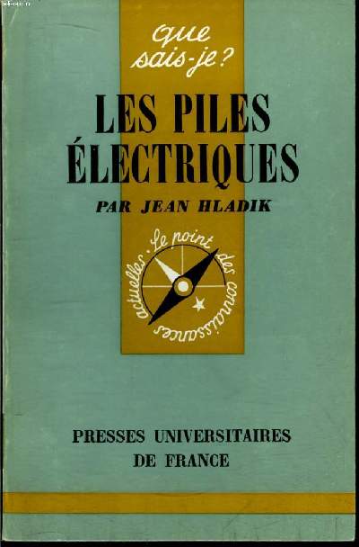 Que sais-je? N 1200 Les piles lectriques