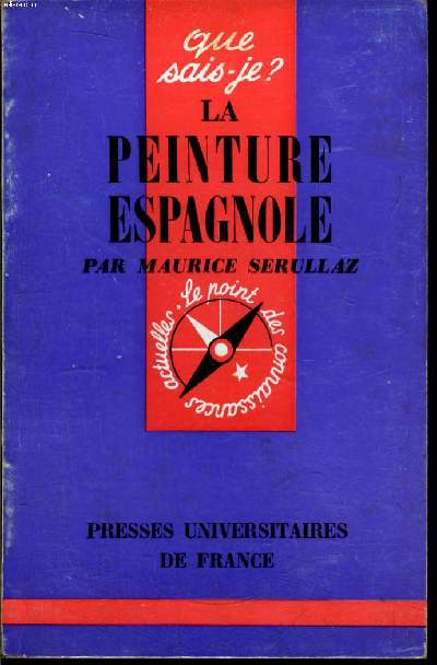 Que sais-je? N 1206 La peinture espagnole