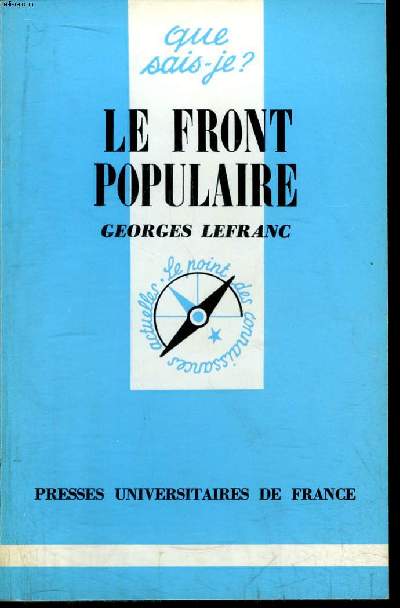 Que sais-je? N 1209 Le Front Populaire