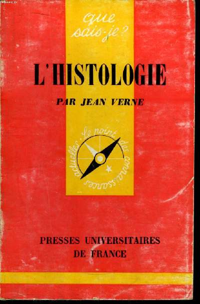 Que sais-je? N 1228 L'histologie