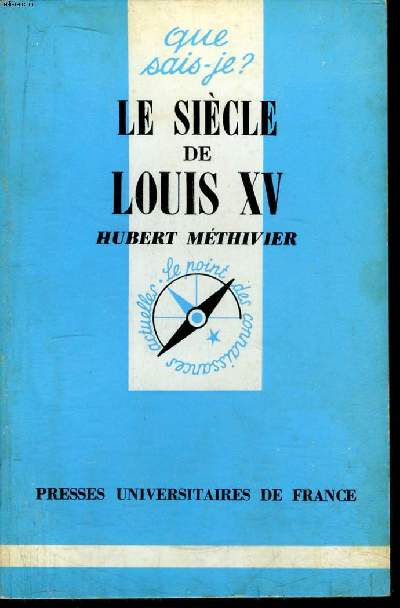 Que sais-je? N 1229 Le sicle de Louis XV