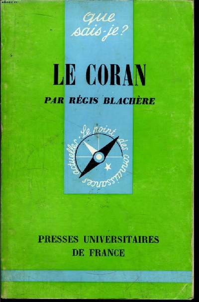 Que sais-je? N 1245 Le Coran