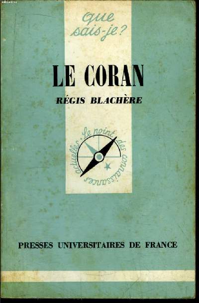 Que sais-je? N 1245 Le Coran