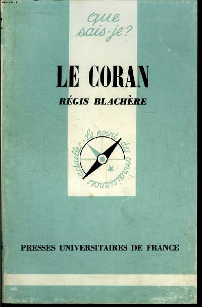 Que sais-je? N 1245 Le Coran