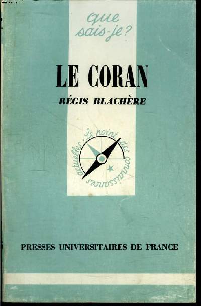 Que sais-je? N 1245 Le Coran