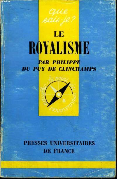 Que sais-je? N 1259 Le royalisme