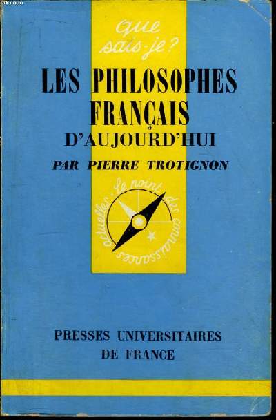 Que sais-je? N 1279 Les philosophes franais d'aujourd'hui