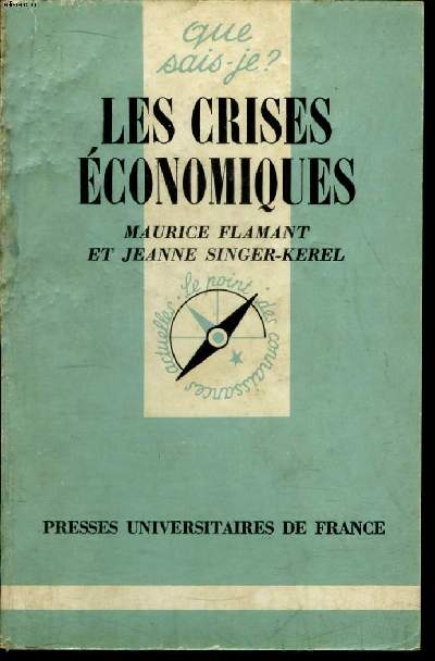 Que sais-je? N 1295 Les crises conomiques