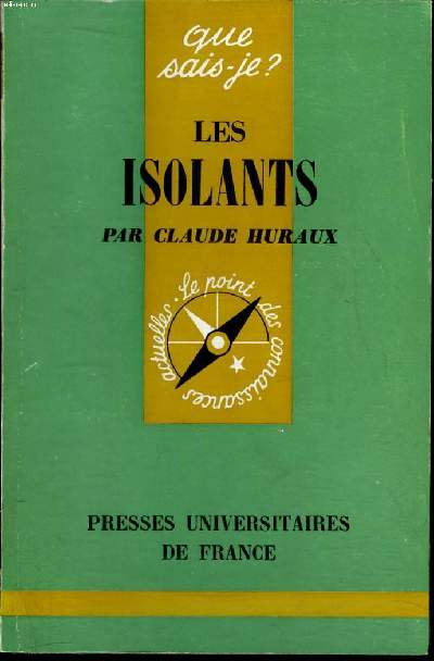 Que sais-je? N 1300 Les isolants