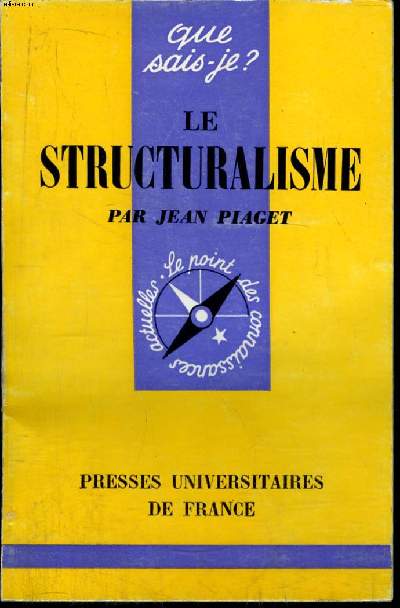 Que sais-je? N 1311 Le structuralisme