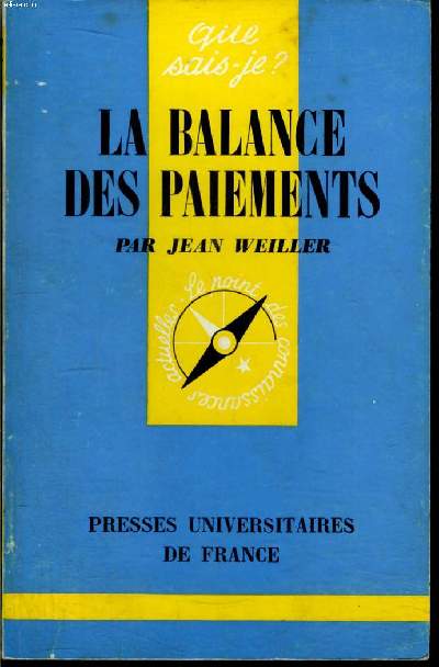 Que sais-je? N 1329 La balance des paiements