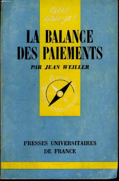Que sais-je? N 1329 La balance des paiements