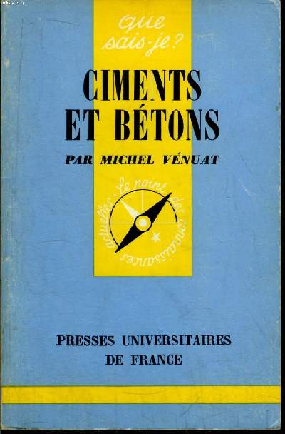 Que sais-je? N 1339 Ciments et btons