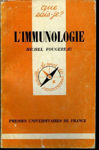 Que sais-je? N 1358 L'immunologie