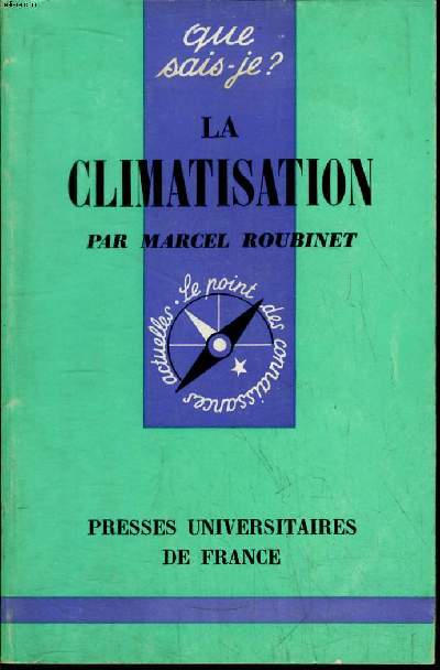 Que sais-je? N 1387 La climatisation