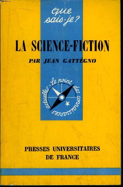 Que sais-je? N 1426 La science-fiction