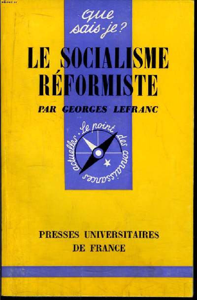 Que sais-je? N 1451 Le socialisme rformisme