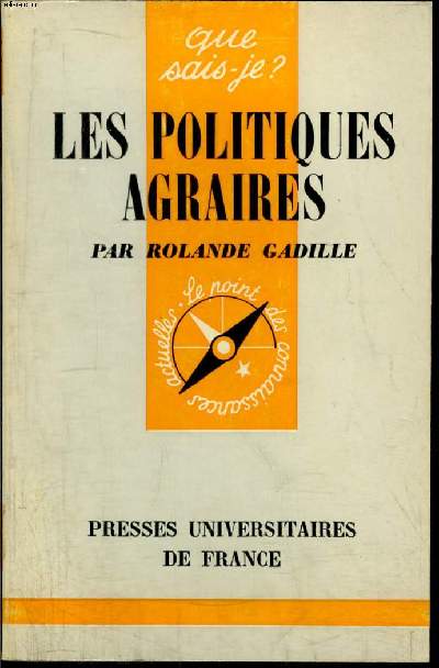 Que sais-je? N 1472 Les politiques agraires