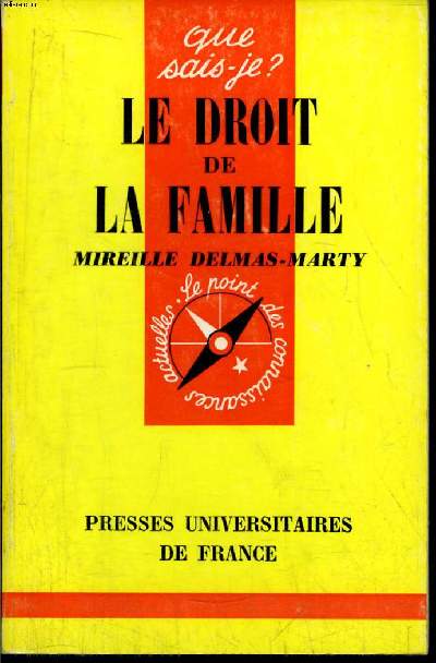 Que sais-je? N 1474 Le droit de la famille