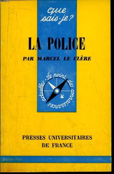 Que sais-je? N 1486 La police