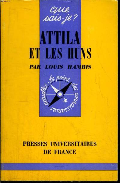 Que sais-je? N 1501 Attila et les huns